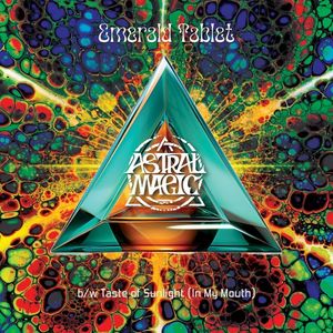 Emerald Tablet / Taste of Sunlight (In My Mouth) (EP)