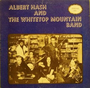 Albert Hash & The Whitetop Mountain Band