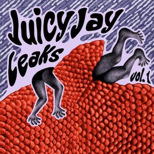 Juicy Jay Leaks, Vol. 1 (EP)