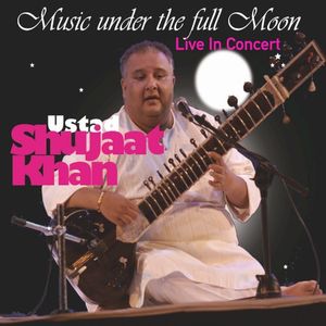 Ustaad Shujaat Khan - Live in Concert