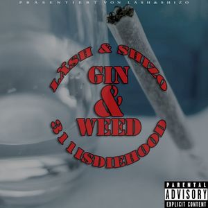 Gin & Weed (Single)