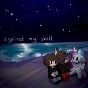 against my shell (Single)