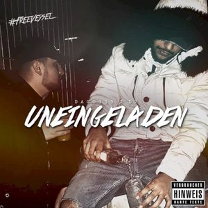 Uneingeladen