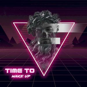 Time to Wake Up (Single)