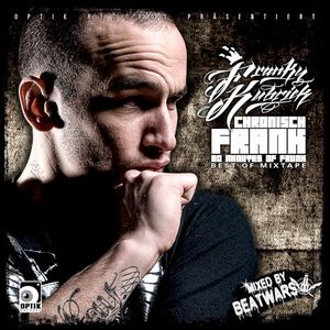 Chronisch Frank (80 Minutes of Frunk) Best of Mixtape