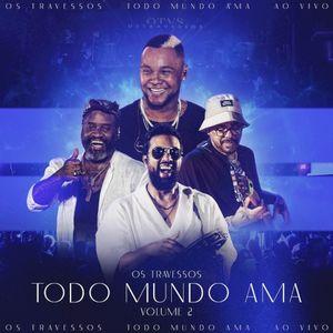 Todo Mundo Ama, Vol. 2 (Ao Vivo) (Live)