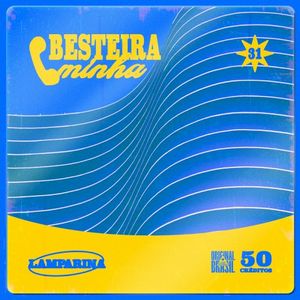 Besteira Minha (Single)