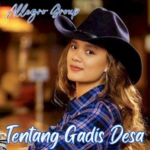 Tentang Gadis Desa (Single)