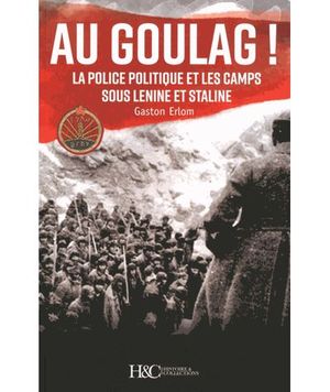 Au goulag!