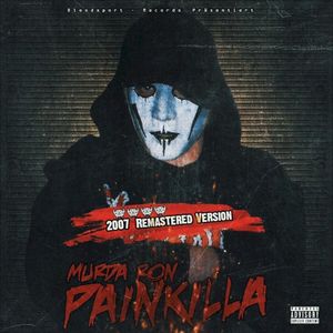 Painkilla 1 (2007 Remastered Version)