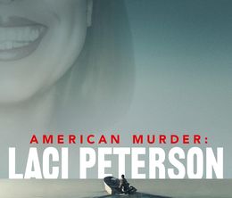 image-https://media.senscritique.com/media/000022294054/0/american_murder_laci_peterson.jpg