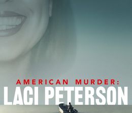 image-https://media.senscritique.com/media/000022294056/0/american_murder_laci_peterson.jpg