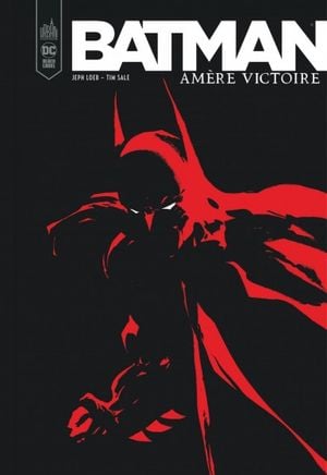 Batman : Amère Victoire