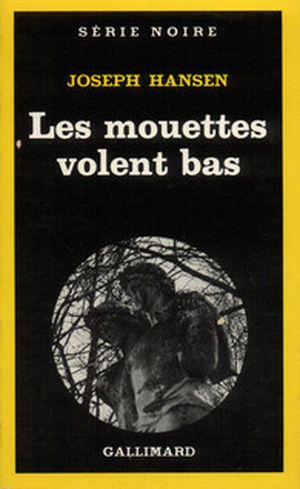 Les mouettes volent bas