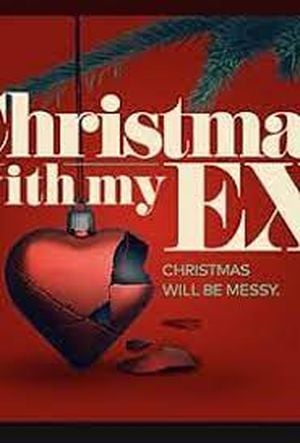 Christmas With My Ex