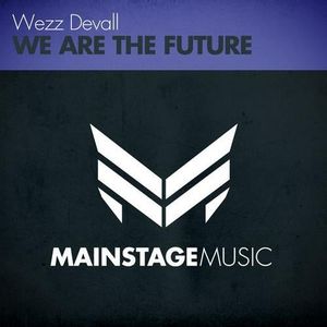 We Are the Future (Single)