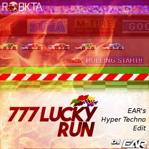 RobKTA - 777 Lucky Run [EARs Hyper Techno Edit] (Single)