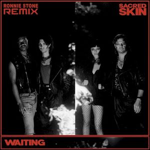 Waiting (Ronnie Stone Remix) (Single)