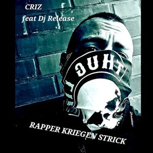 Rapper kriegen Strick (Single)