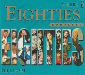 Eighties Complete, Vol. 2