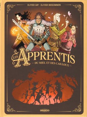 Les Apprentis : du miel et des cailloux