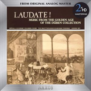 Laudate! Music from The Golden Age of The Düben Collection