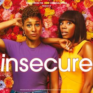 Insecure: Music from the HBO Original Series, Season 3 (OST)