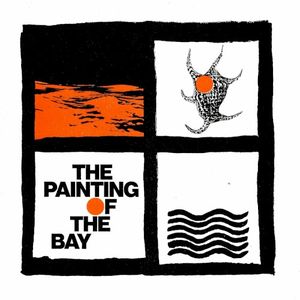 The Painting of the Bay (Single)