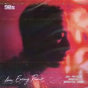 90s (Ian Ewing remix) (Single)