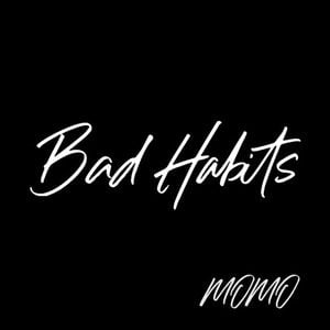 Bad Habits (Single)