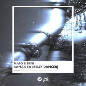 Bananza (Belly Dancer) (Single)