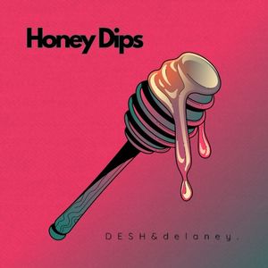 Honey Dips (EP)