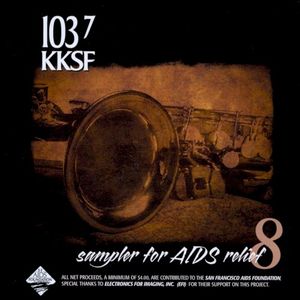 KKSF 103.7 FM Sampler for AIDS Relief, Volume 8