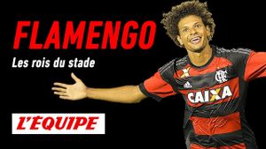 Les Rois du Stade : Flamengo