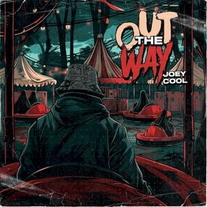 Out The Way (Single)