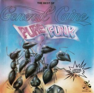 The Best of General Caine - Pure Funk