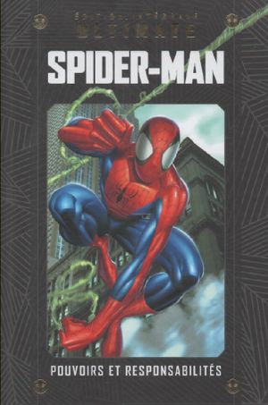 Spider-Man - Pouvoirs et responsabilités - Marvel Ultimate (Hachette Collections) - Tome 1