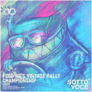 Feed Me’s Vintage Rally Championship (EP)