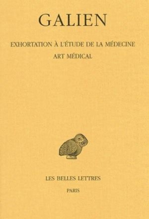 Exhortation à l'étude de la médecine - Art médical