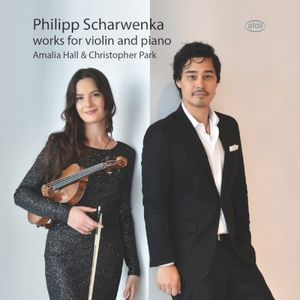 Philipp Scharwenka: works for violin and piano