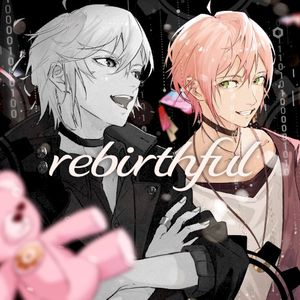 rebirthful (Single)