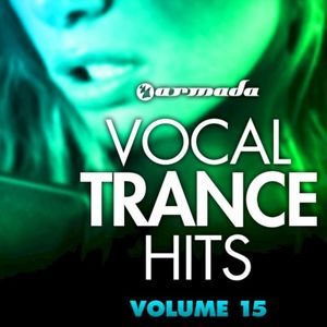 Vocal Trance Hits, Volume 15