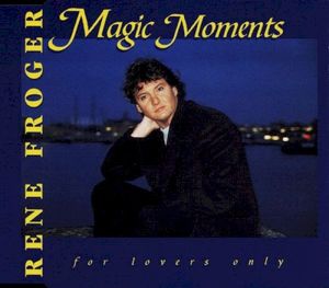 Magic Moments: For Lovers Only