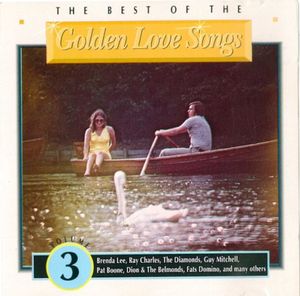 The Best of the Golden Love Songs Volume 3