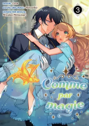 Comme par magie, tome 3