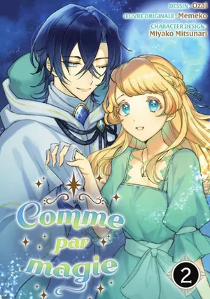 Comme par magie, tome 2