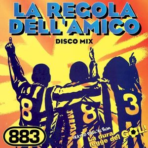 La regola dell’amico (disco mix)