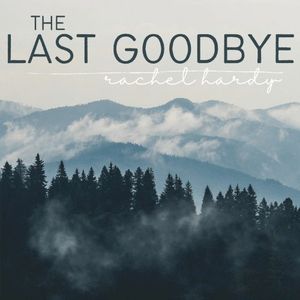 The Last Goodbye (Single)