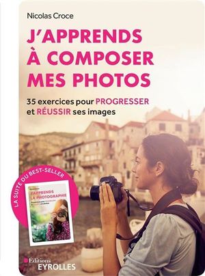 J'apprends à composer mes photos