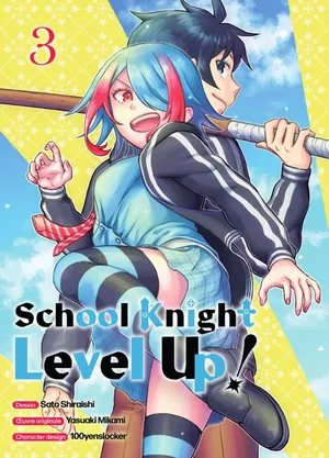 School Knight Level Up!, tome 3